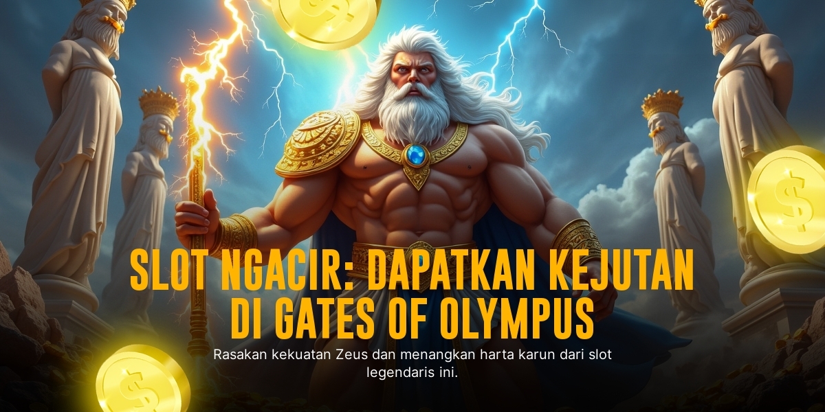 Slot Gates of Olympus: Keajaiban Pragmatic Play yang Menggiurkan